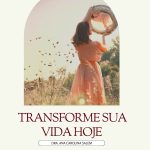 Livro Transforme sua vida hoje 2a edição (1)